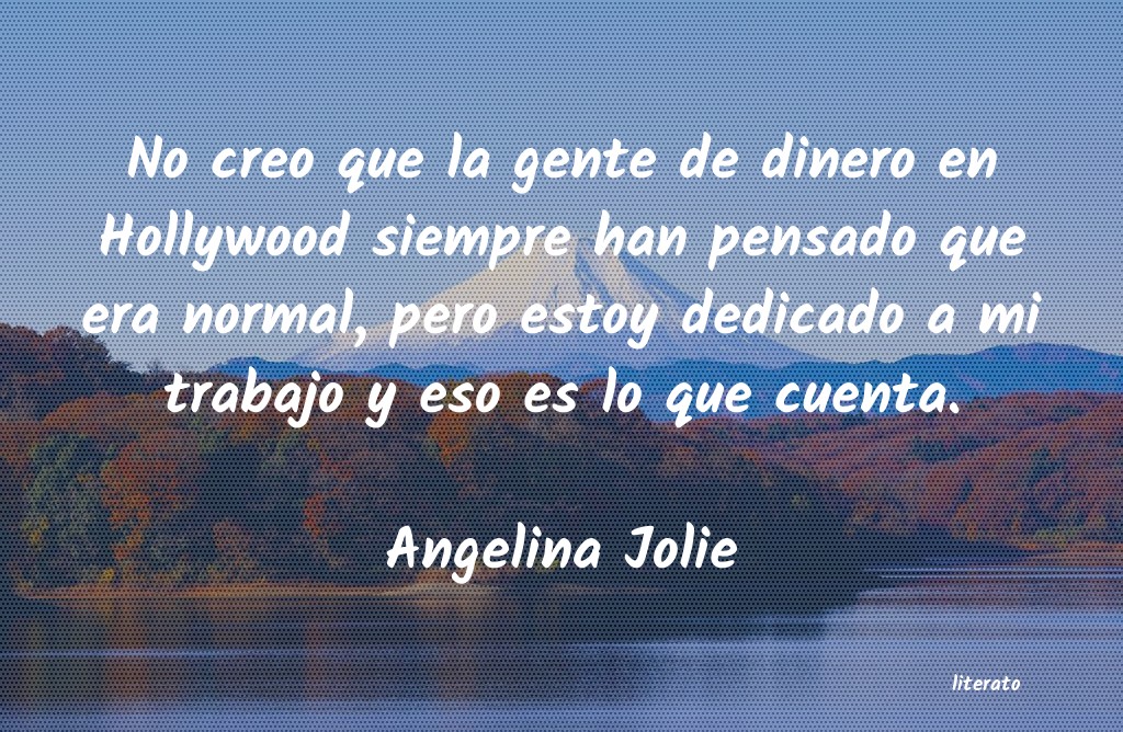 frases de Angelina Jolie