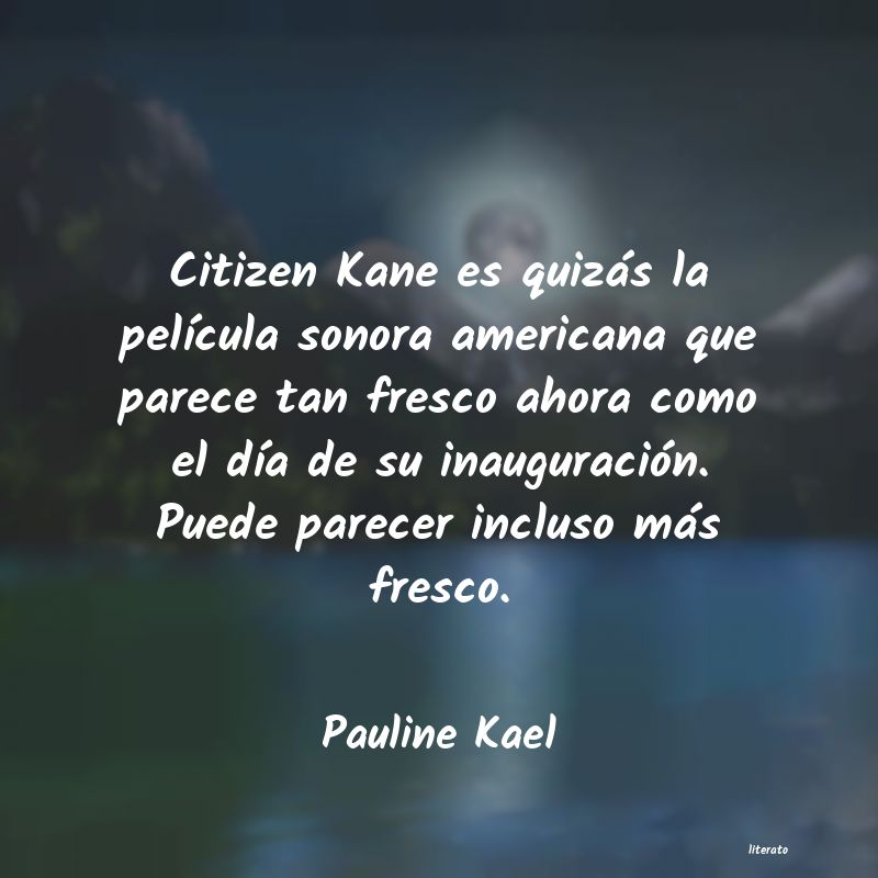 Frases de Pauline Kael