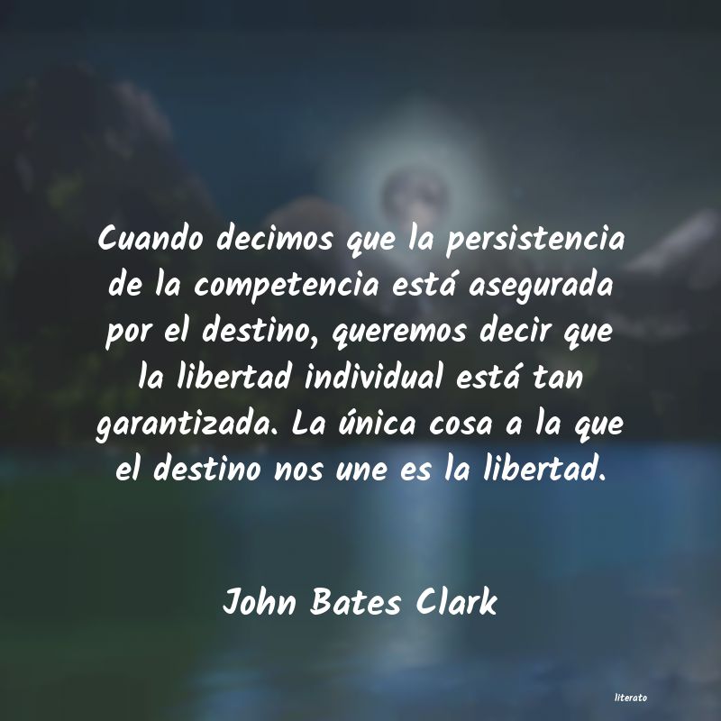 Frases de John Bates Clark
