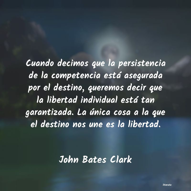 frases de John Bates Clark