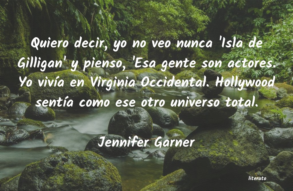 frases de Jennifer Garner