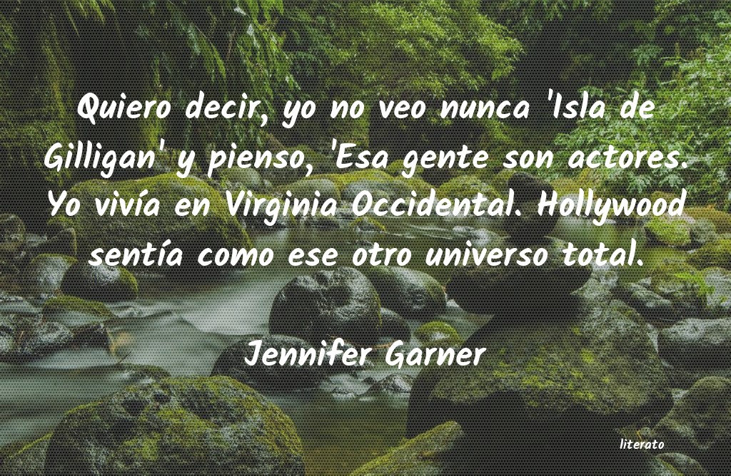 Frases de Jennifer Garner