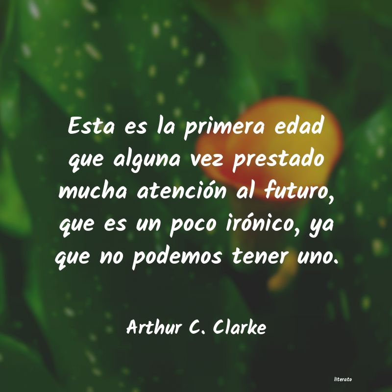 frases de Arthur C. Clarke