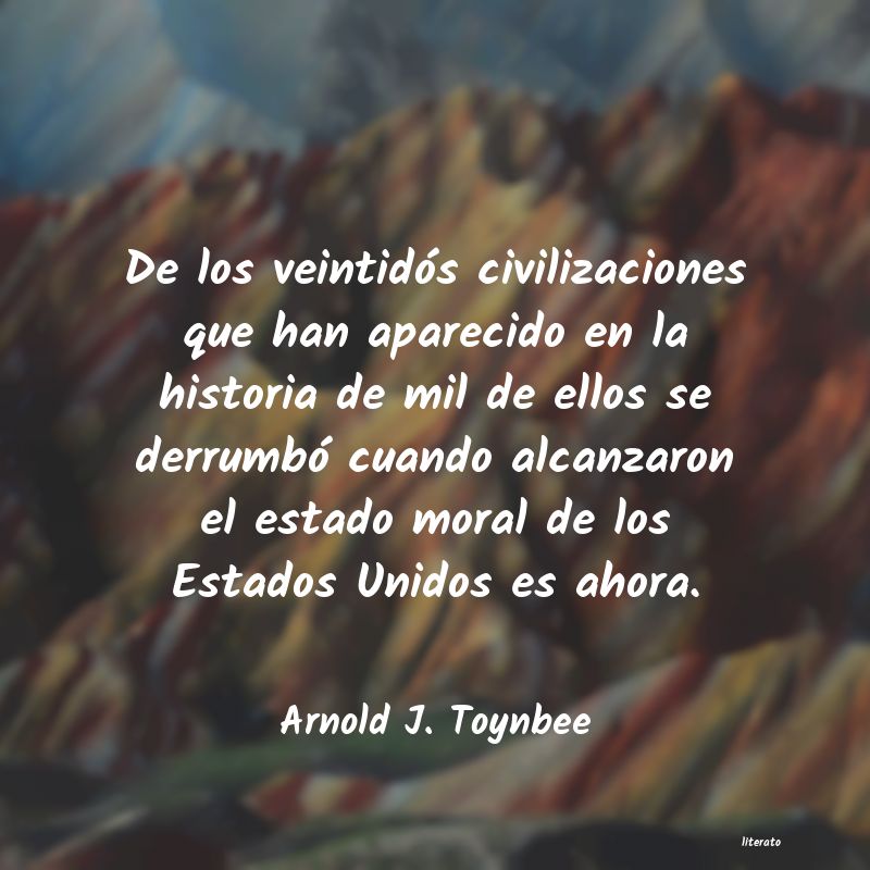 Frases de Arnold J. Toynbee