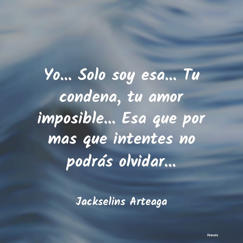 frases de Jackselins Arteaga