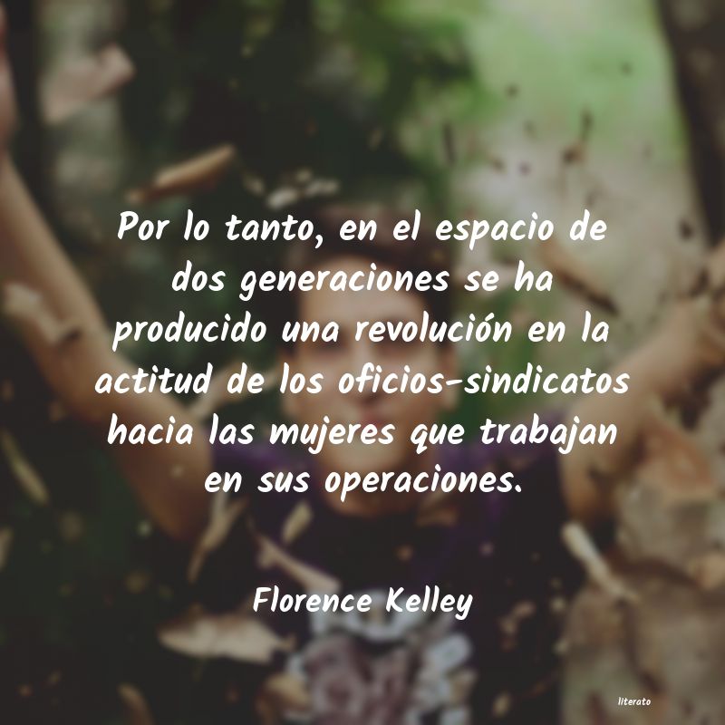 frases de Florence Kelley