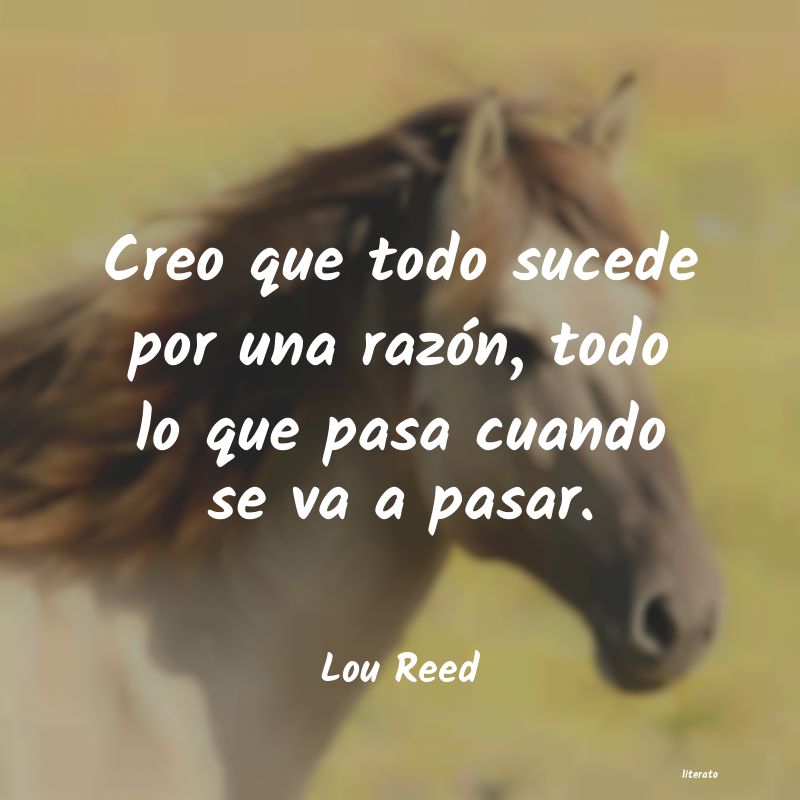 Frases de Lou Reed