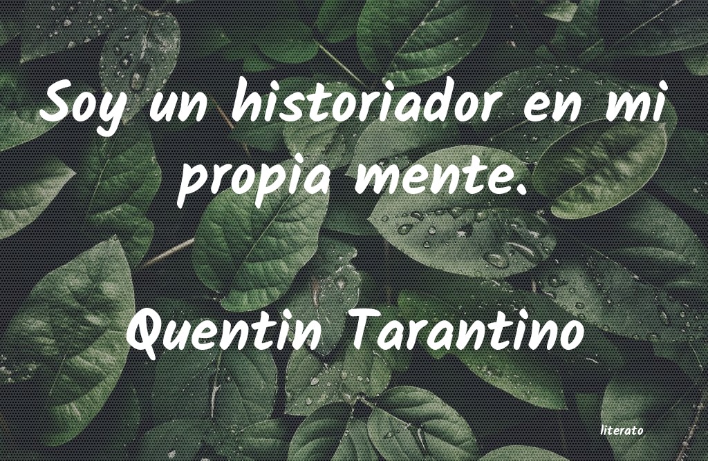 Frases de Quentin Tarantino