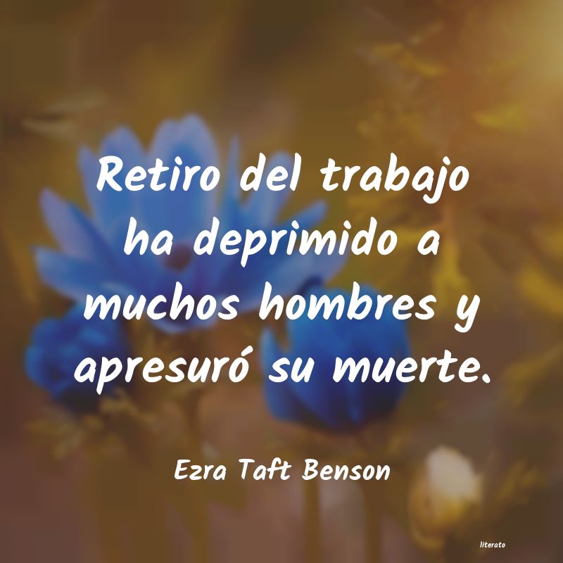 Frases de Ezra Taft Benson