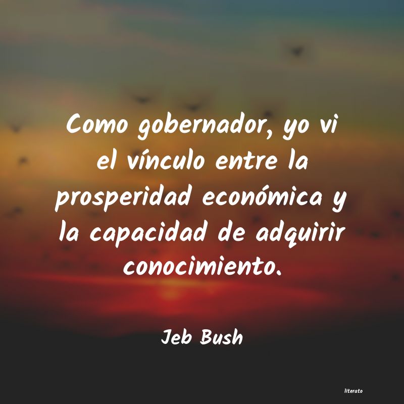 frases de Jeb Bush
