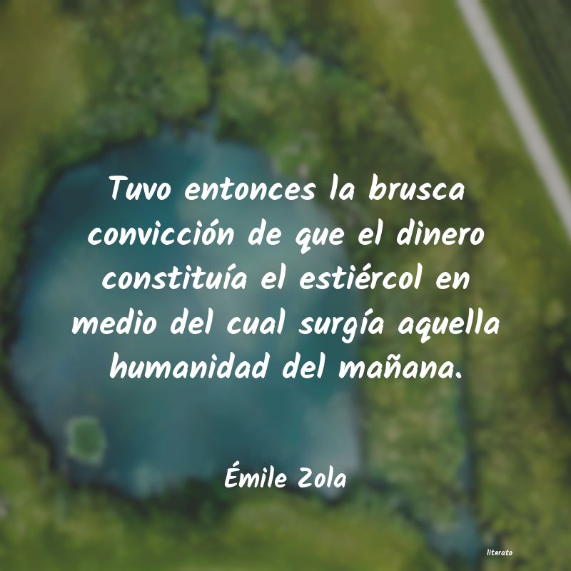 frases de Ãmile Zola