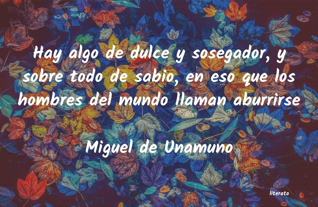 frases de Miguel de Unamuno
