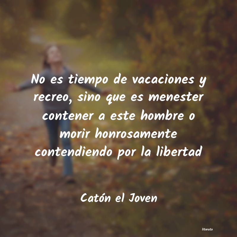 frases de Catón el Joven