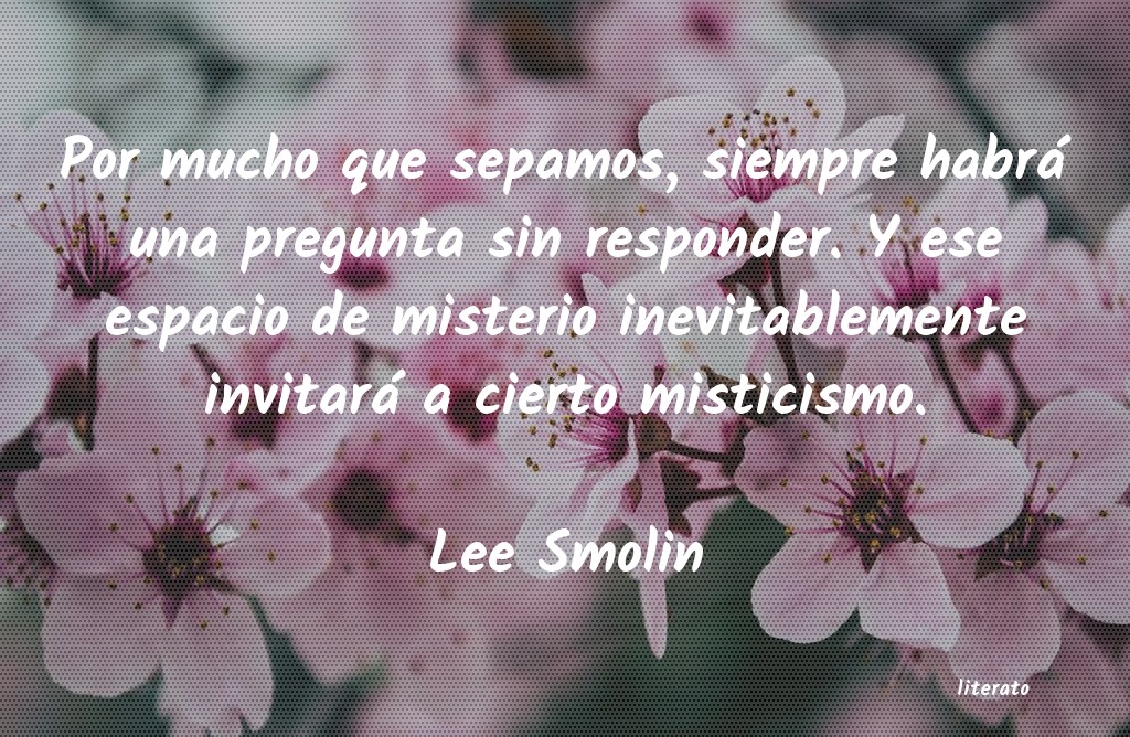 Frases de Lee Smolin