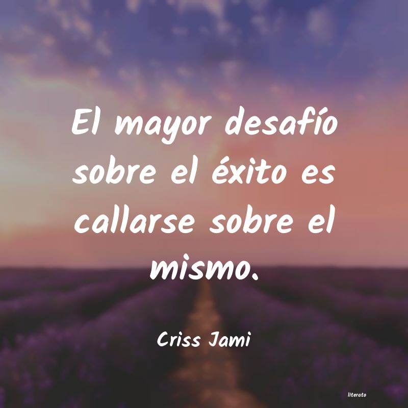 frases de Criss Jami