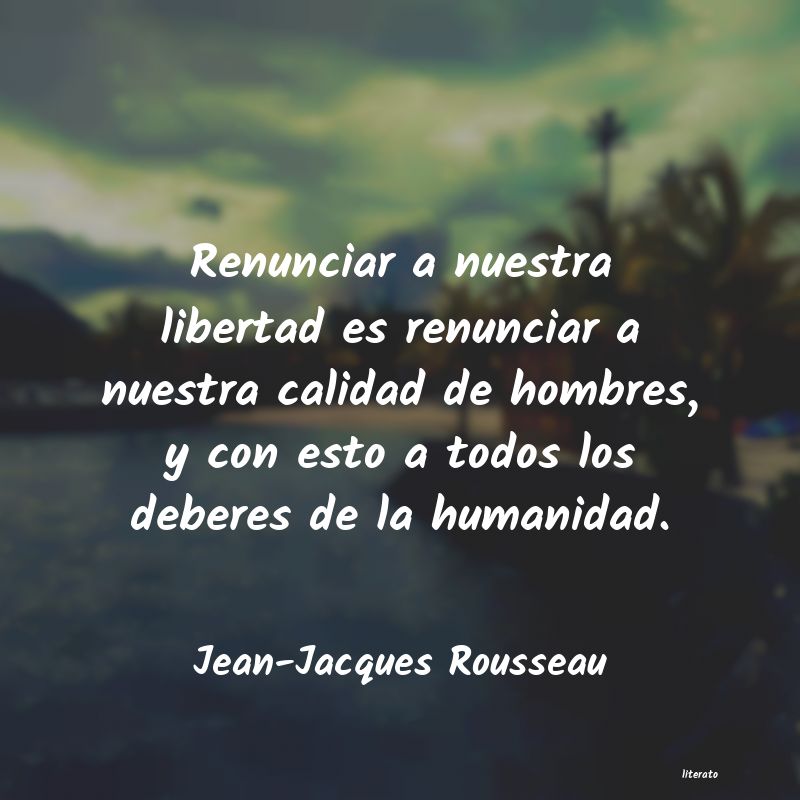 frases de Jean-Jacques Rousseau
