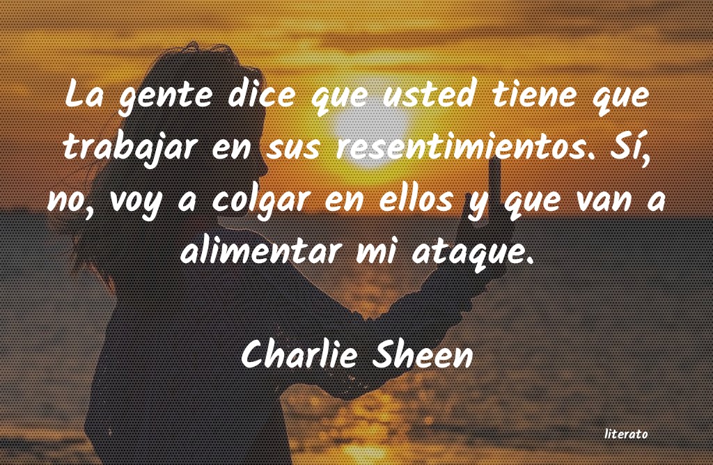 frases de Charlie Sheen