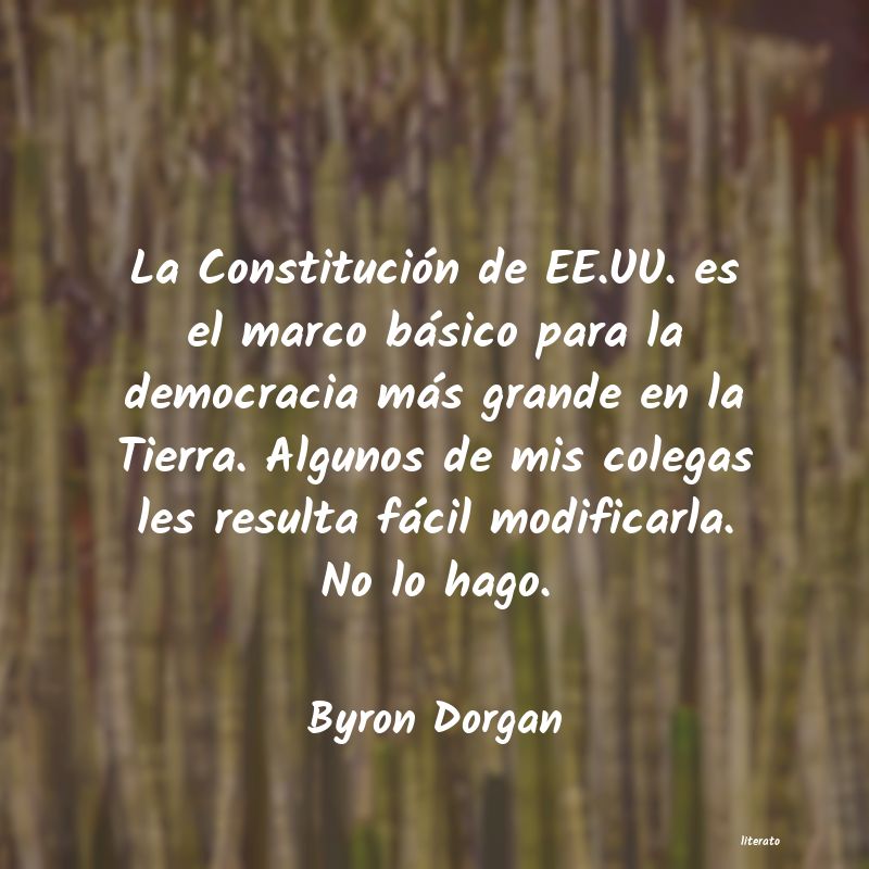 Frases de Byron Dorgan