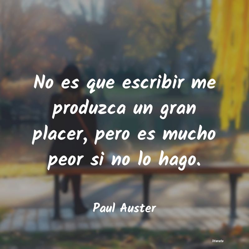 Frases de Paul Auster