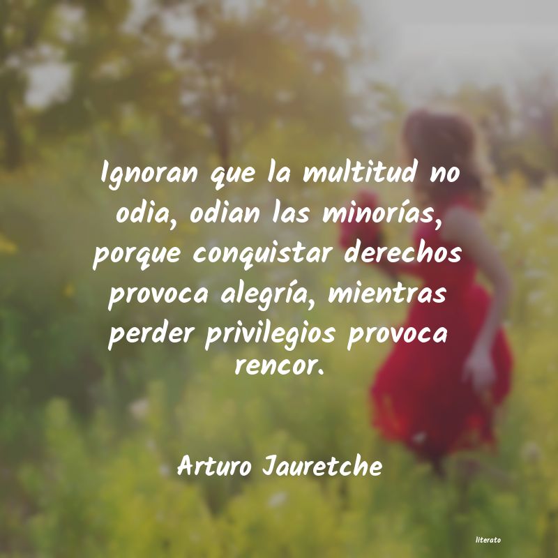 Frases de Arturo Jauretche