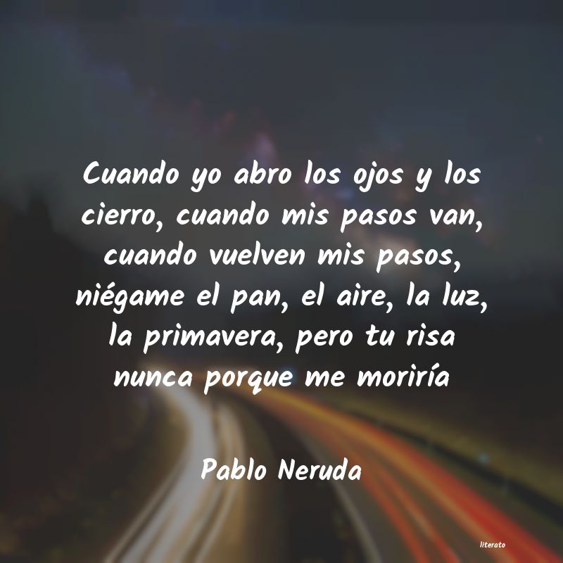 Frases de Pablo Neruda