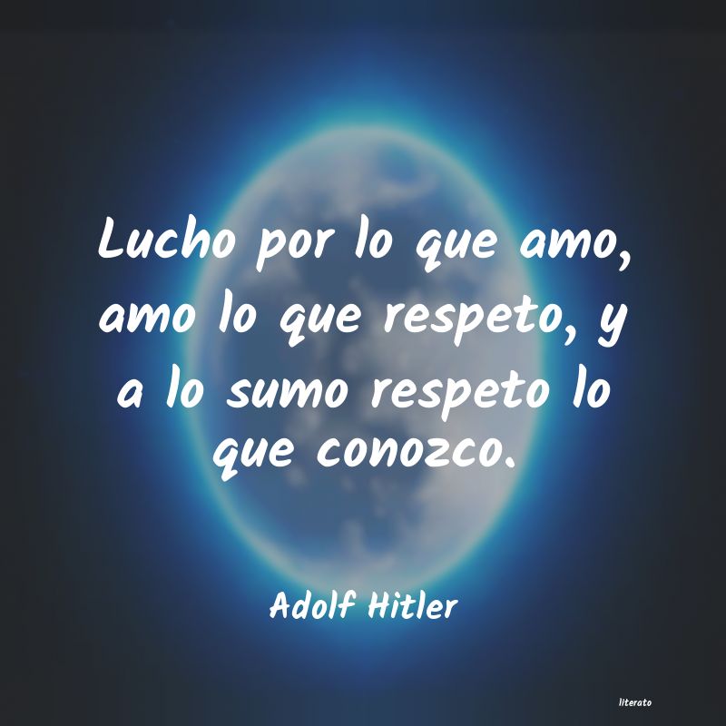 Frases de Adolf Hitler