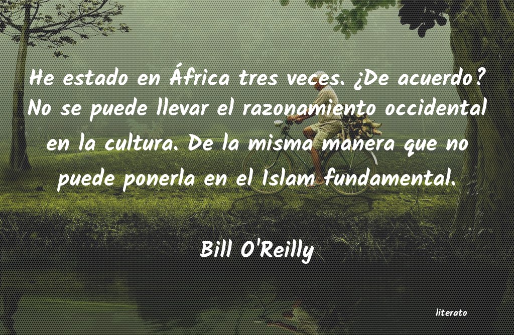 frases de Bill O'Reilly