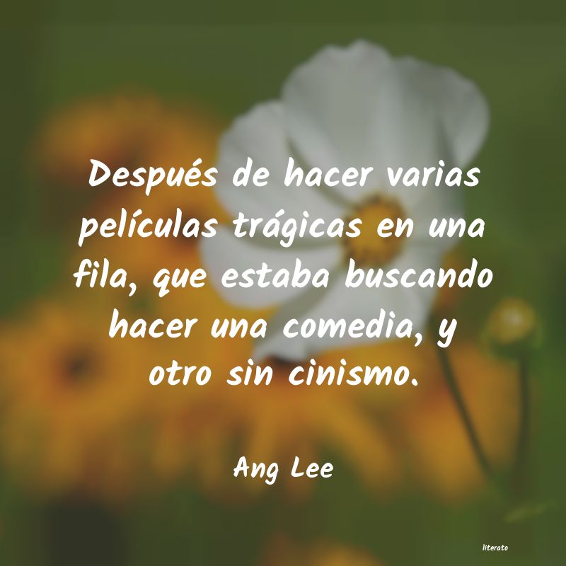 Frases de Ang Lee