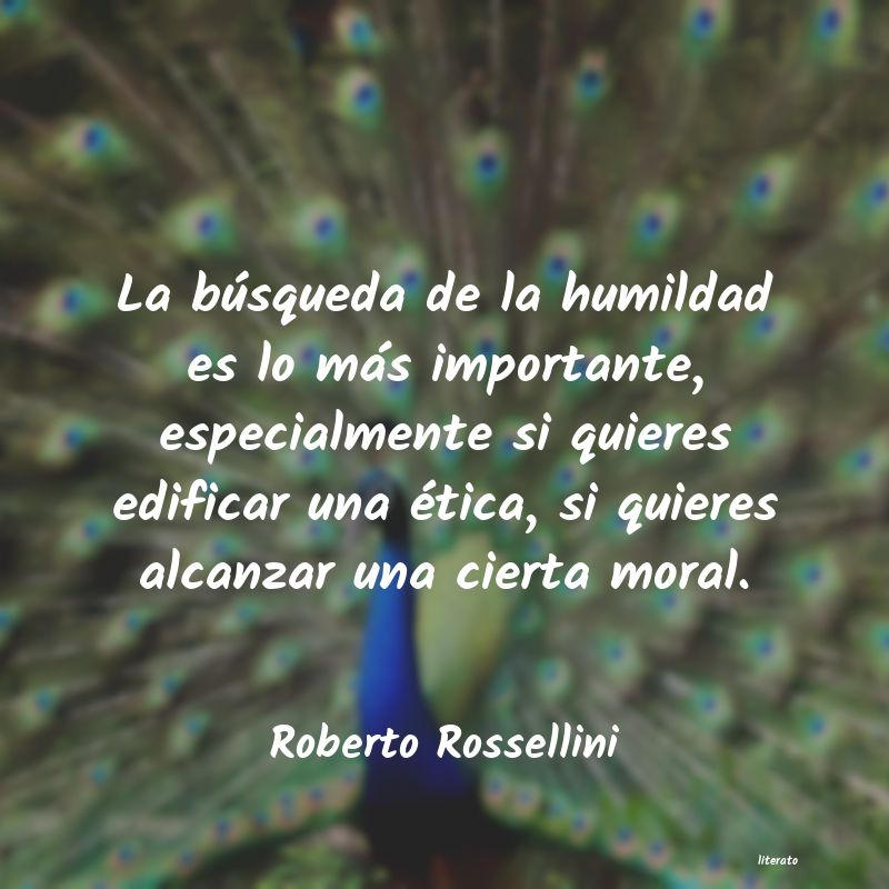 frases de Roberto Rossellini
