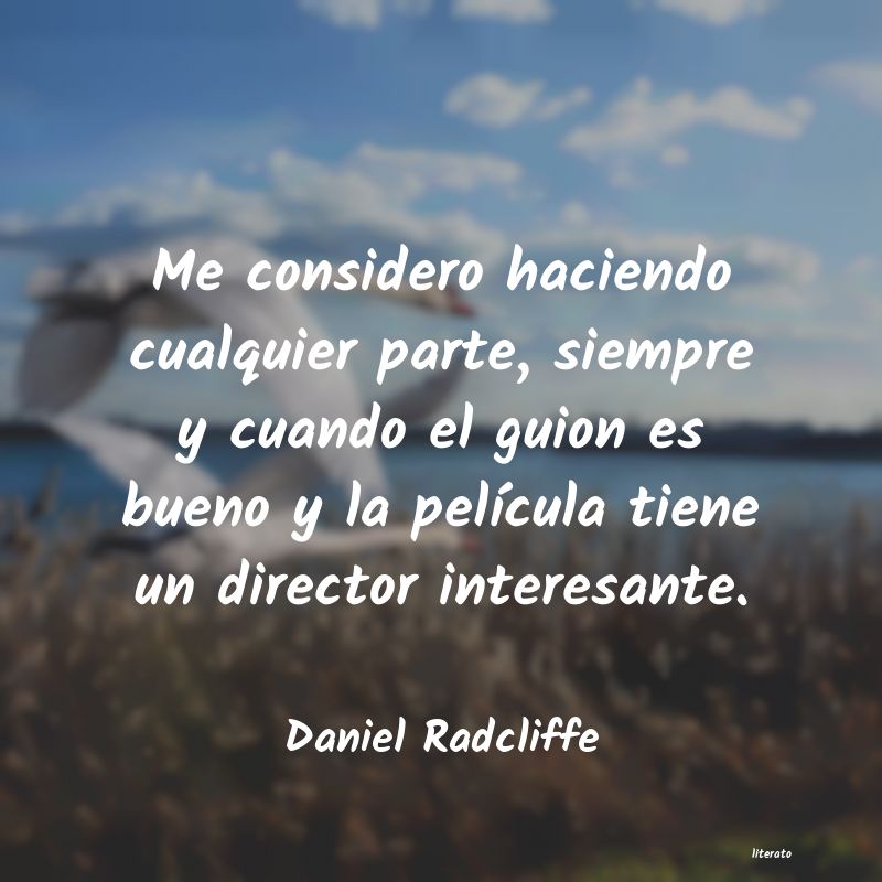 Frases de Daniel Radcliffe