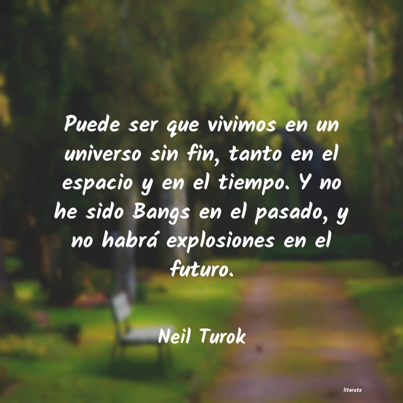 frases de Neil Turok