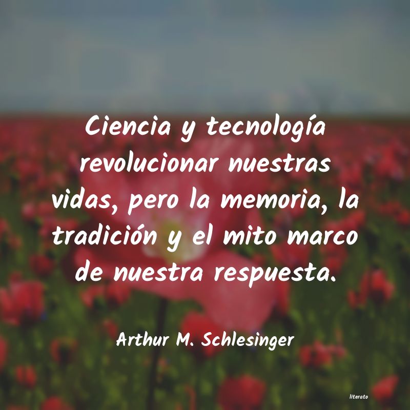 frases de Arthur M. Schlesinger