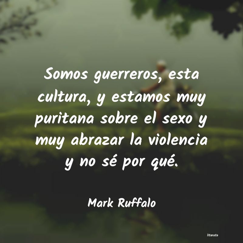 frases de Mark Ruffalo