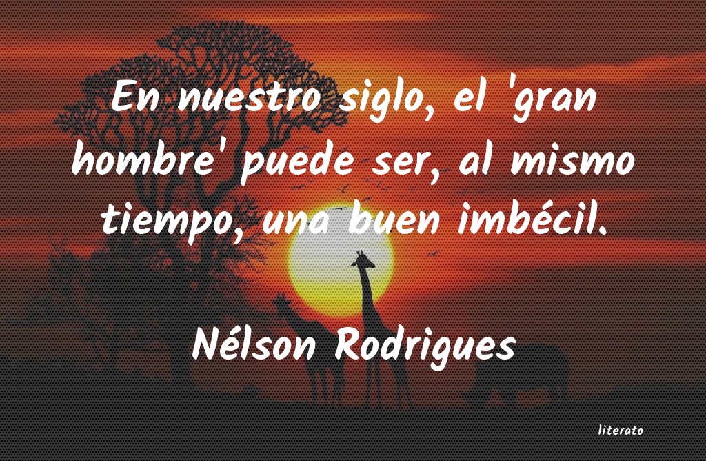 Frases de Nélson Rodrigues