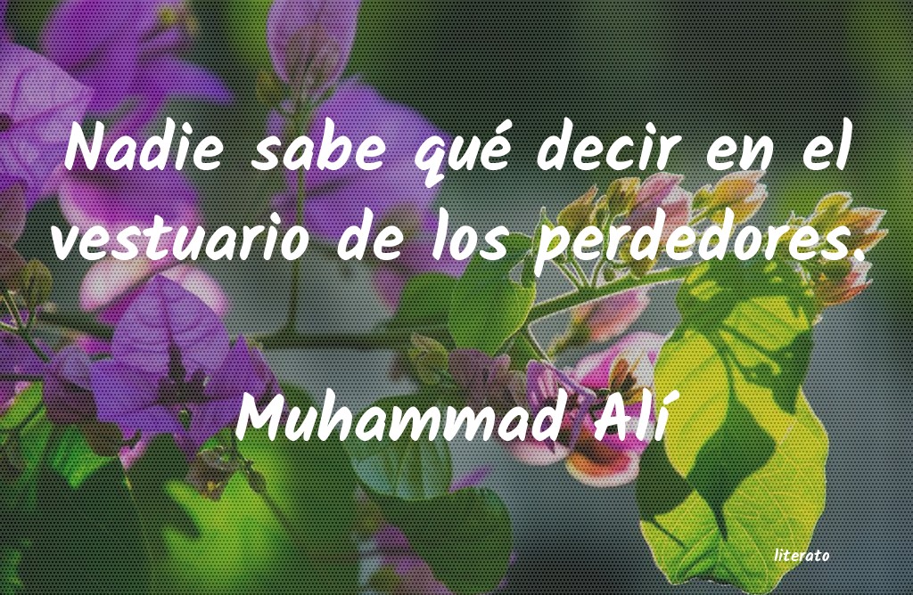 Frases de Muhammad Alí