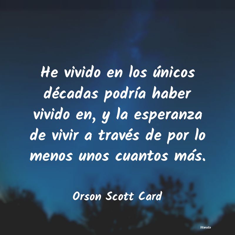 frases de Orson Scott Card