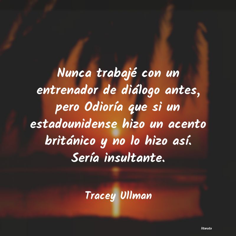 Frases de Tracey Ullman