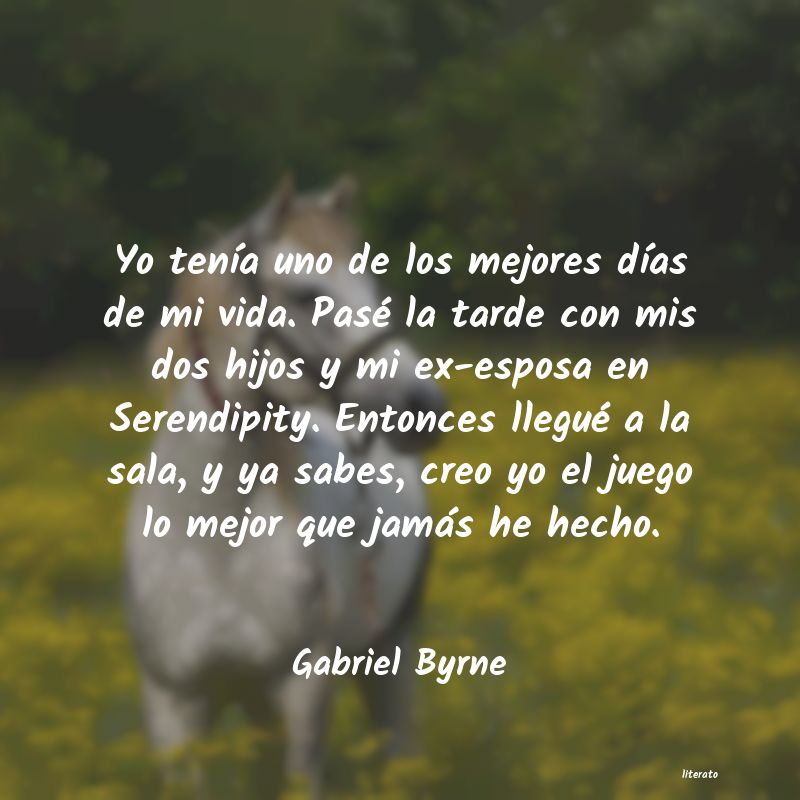 Frases de Gabriel Byrne