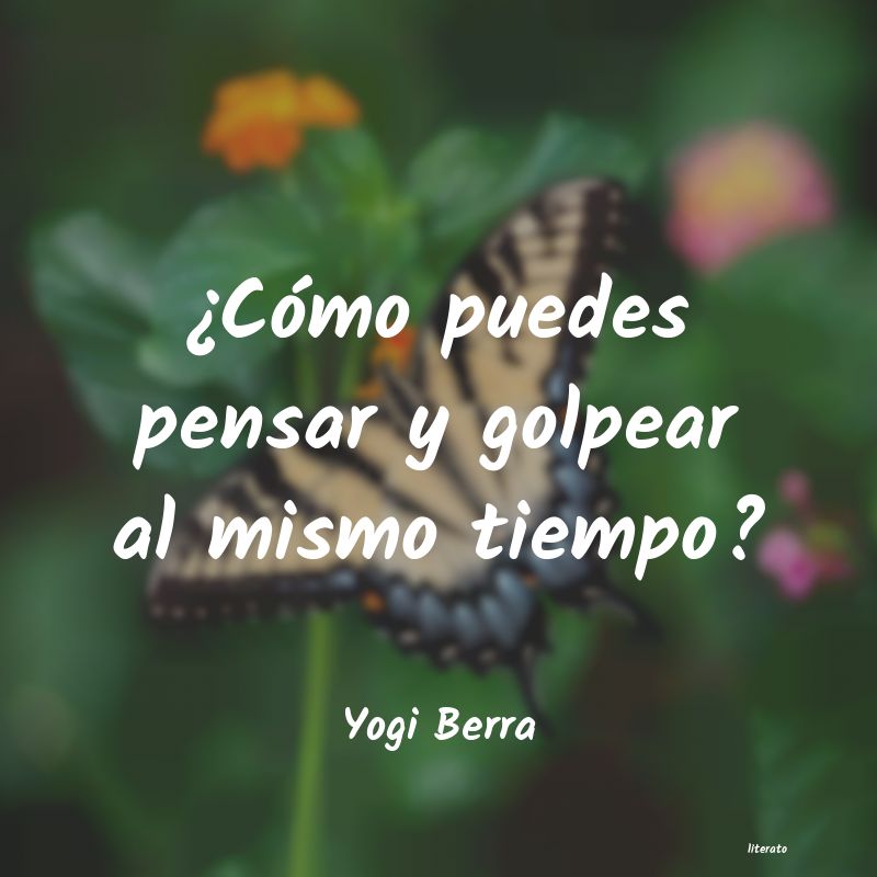 Frases de Yogi Berra