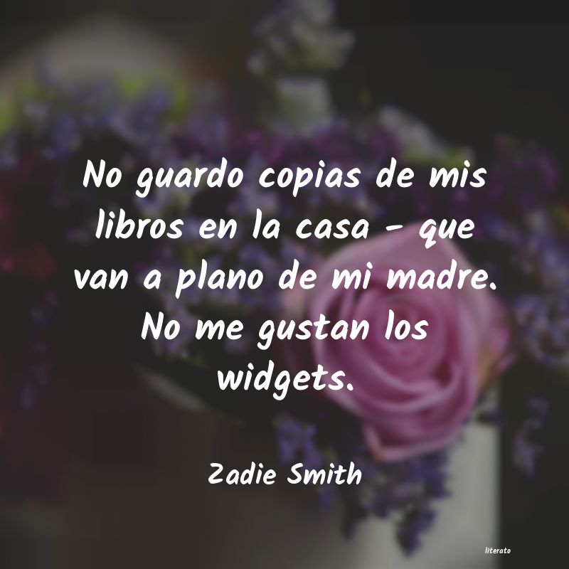 Frases de Zadie Smith