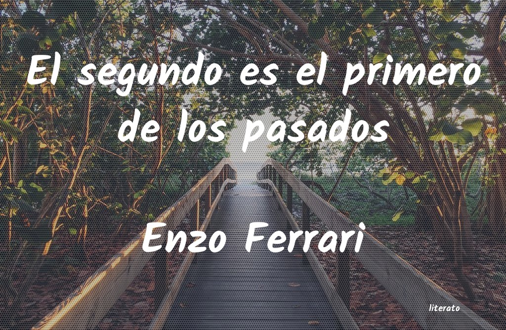 frases de Enzo Ferrari