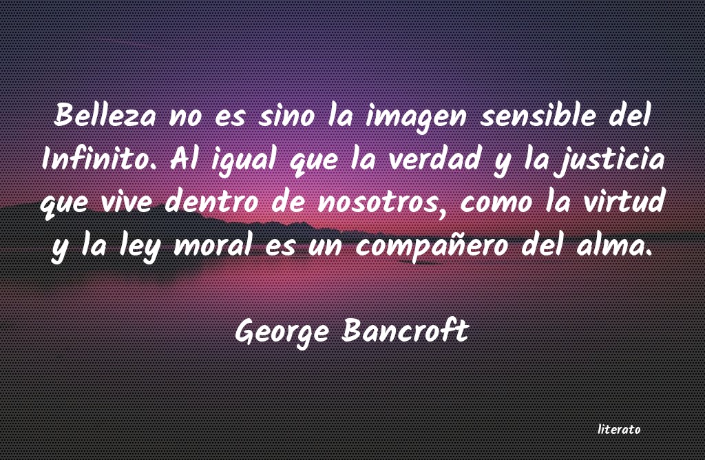 Frases de George Bancroft