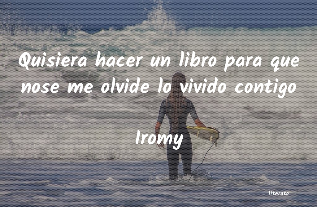 Frases de Iromy