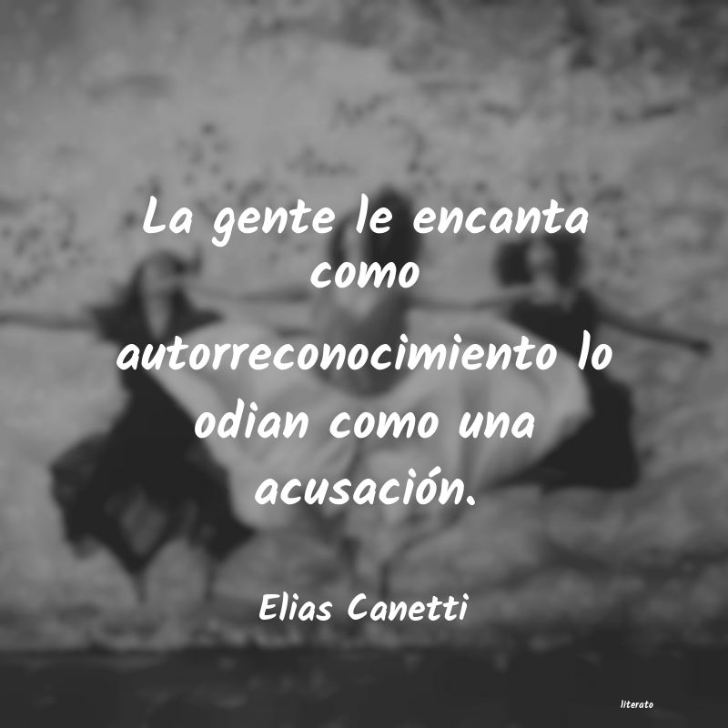 frases de Elias Canetti