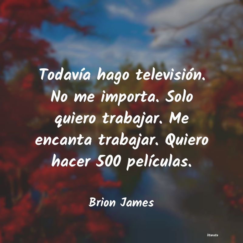 frases de Brion James