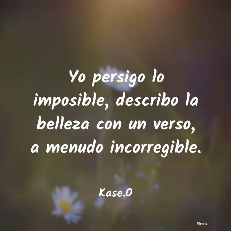 frases de Kase.O