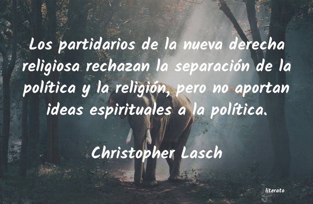 frases de Christopher Lasch