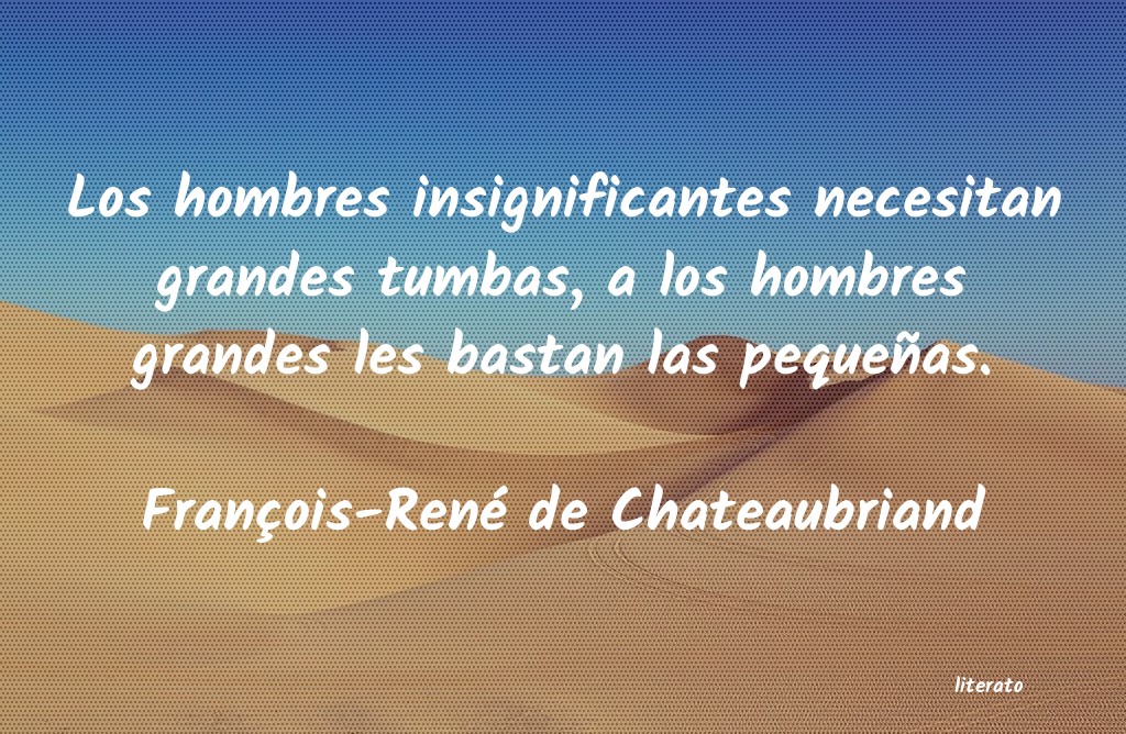 Frases de François-René de Chateaubriand