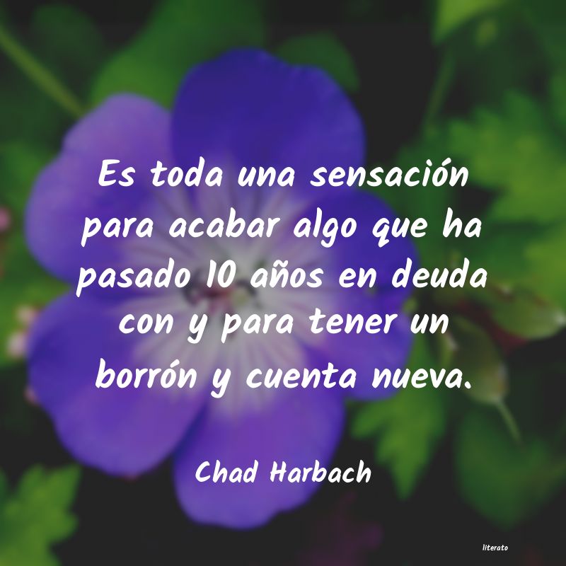 Frases de Chad Harbach