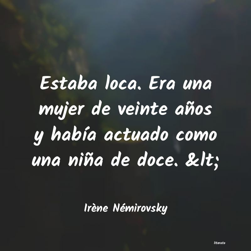 Frases de Irène Némirovsky